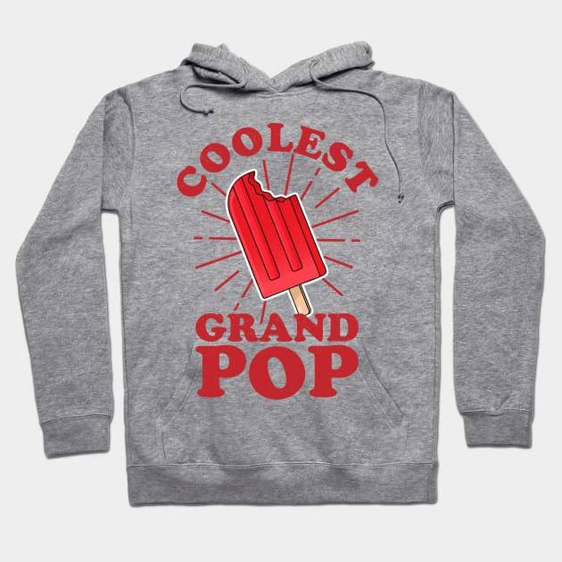 Coolest GrandPop Funny Ice Pop Ice Cream Grandpa Fathers Day Hoodie by OrangeMonkeyArt